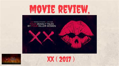 Watch XX (2017) Full Movie Free Online